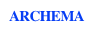ARCHEMA